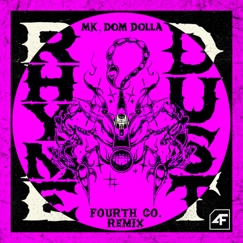 Rhyme Dust (Fourth Co. Remix) - MK, Dom Dolla [#1 Hypeddit Bass House]