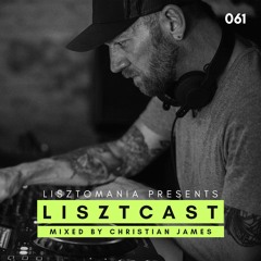 Lisztcast 061 - Christian James | Minneapolis, USA
