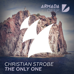 Christian Strobe - The Only One (Original Mix)