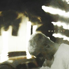 Way Out (Prod by. Manestoo)