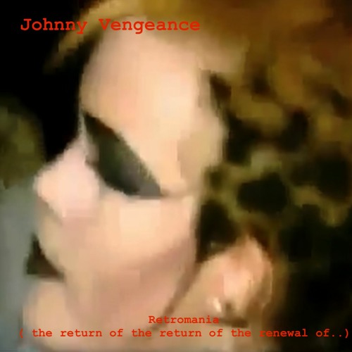 Retromania ( The Return Of The Return Of The   Renewal Of ...)