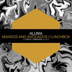 ALURIA - Mangos and Avocados [Juicebox Music]