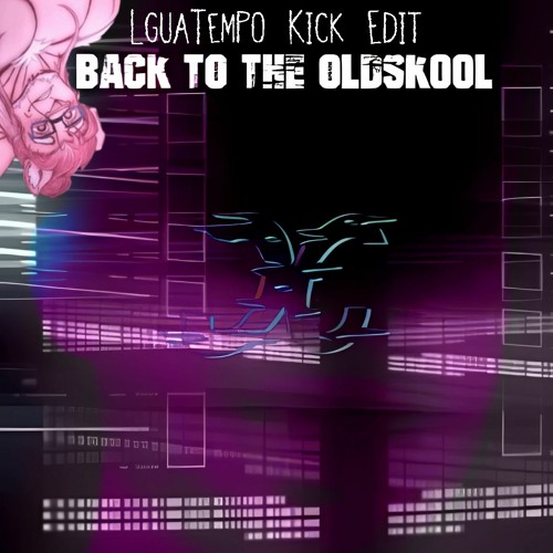 H4Z3 - Back To The Oldskool (LguaTempo Kick Edit)