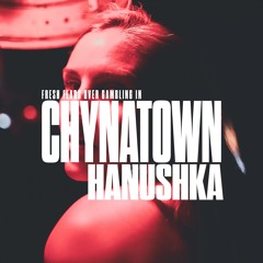 MIXTAPE: Fresh fears over gambling in Chynatown  - Hanushka