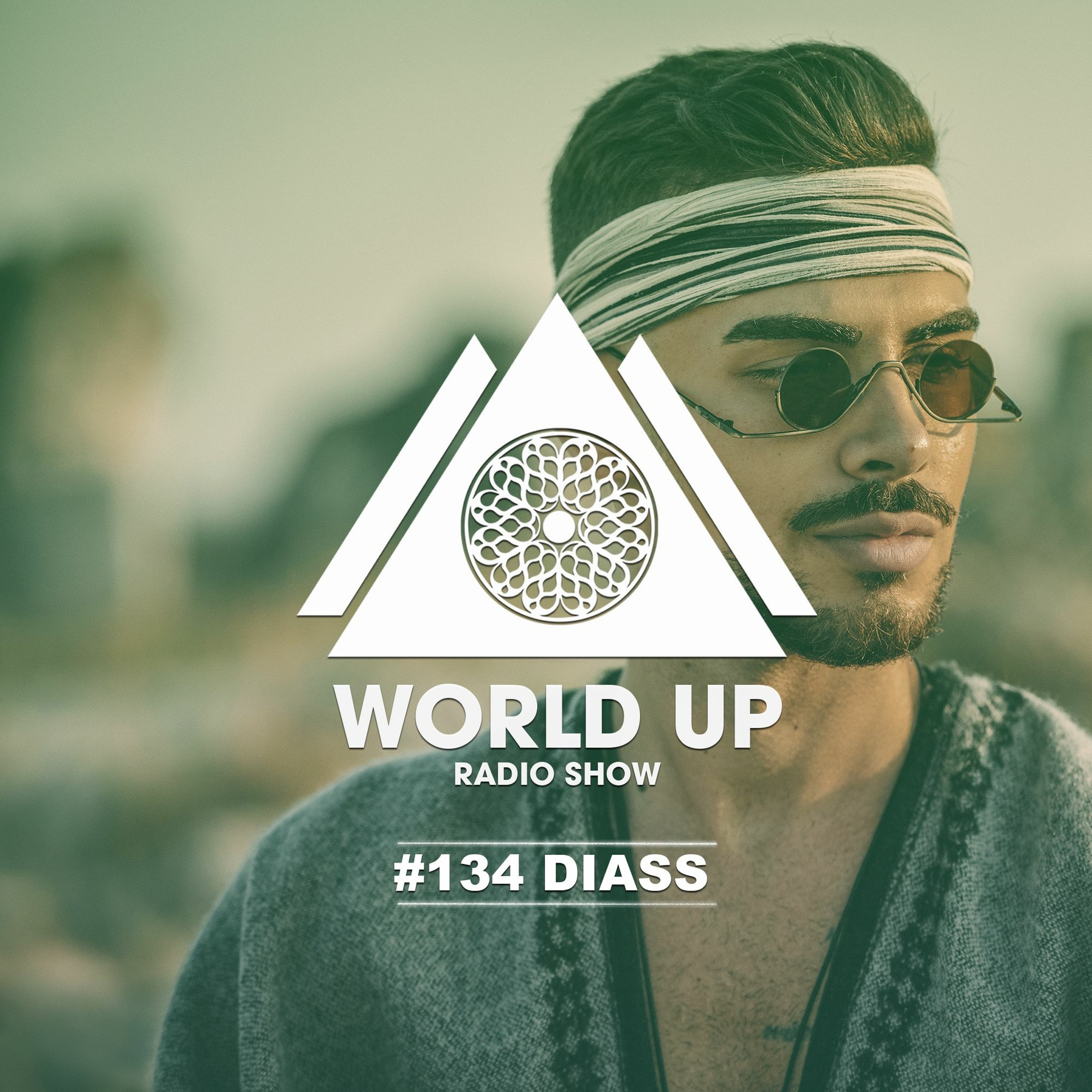 Diass - World Up Radio Show #134 episode artwork
