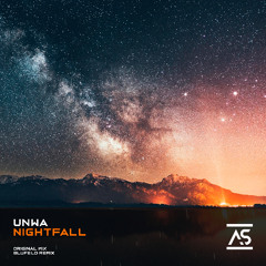 UNWA - Nightfall (Blufeld Remix) [OUT NOW]