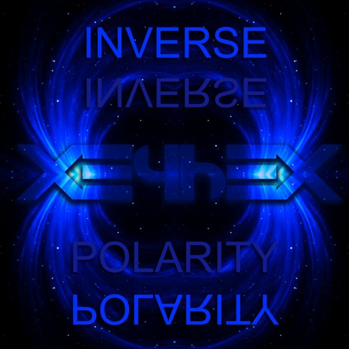 XepheX - Inverse Polarity