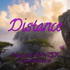 Distance Ft. MANSAWORLD
