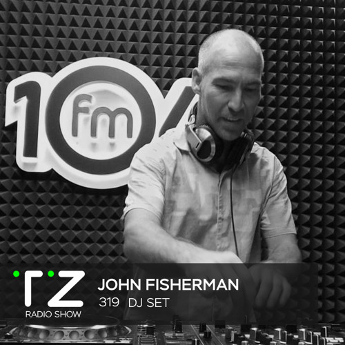 Taktika Zvuka Radio Show #319 - John Fisherman