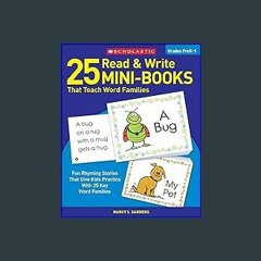 *DOWNLOAD$$ 📕 25 Read & Write Mini-Books That Teach Word Families: Fun Rhyming Stories That Give K