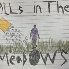 Pills In The Meadows