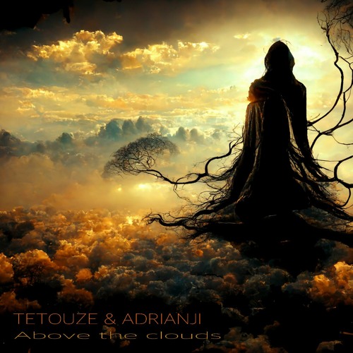 Above The Clouds (feat ADRIANJI)