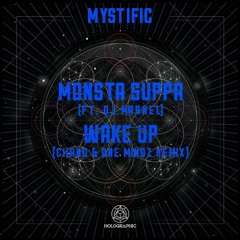 Mystific & DJ Marnel - Monsta Suppa