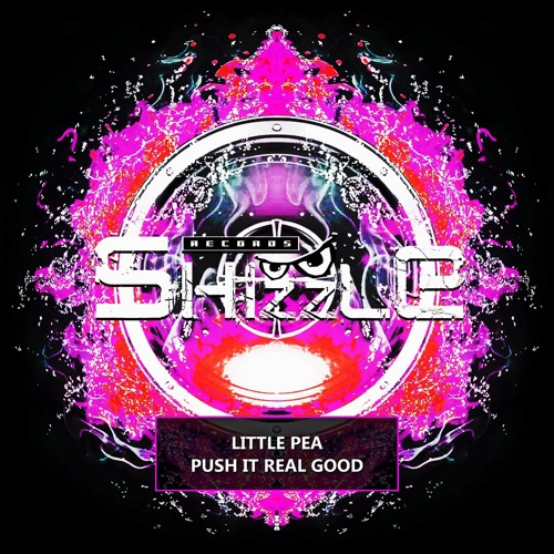 LittlePea Push It Real Good ***FREE DOWNLOAD***