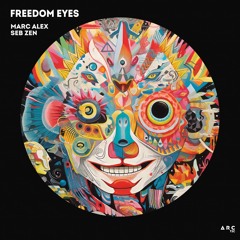Marc Alex, Seb Zen - Freedom Eyes (Original Mix)