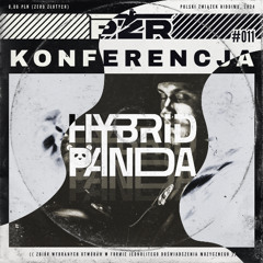 KONFERENCJA #011 - hybrid panda