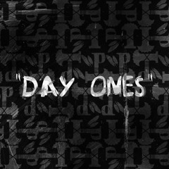 "Day Ones" (Prod By. AndII)