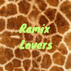 Remix Lovers #10