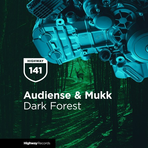 [HWD141] Audiense & Mukk — Dark Forest