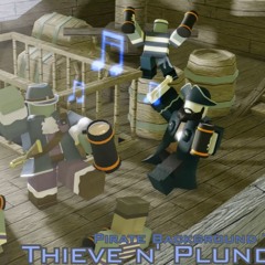 Thieve 'n Plunder - Tower Galactica OST