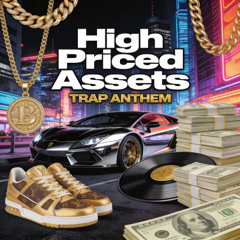 High Priced Assets