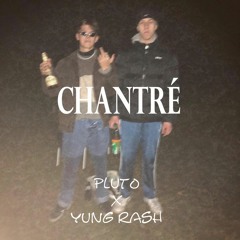 chantré w/ yung rash