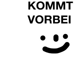 KOMMT VORBEI