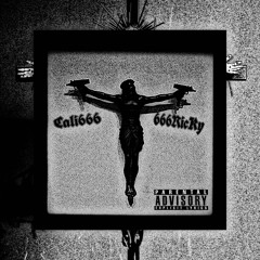 Cali666x666Ricky-6enocide (prod.dead retire)