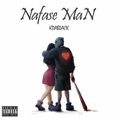 Nafase Man - [Prod .KhodeUltra]