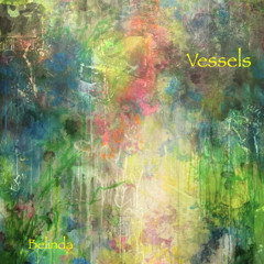 Vessels (Belinda)