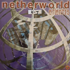 Netherworld - Atlantis (2nd better upload, full track, original vinyl) (Makina)