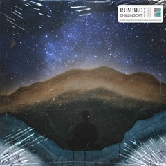 Rumble (prod. chillingcat)