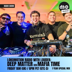 Lokomotion Radio 012: Deep Matter B2B Mafia Time Special 1 Year Mix LIVE From Refugio, Lima, Peru