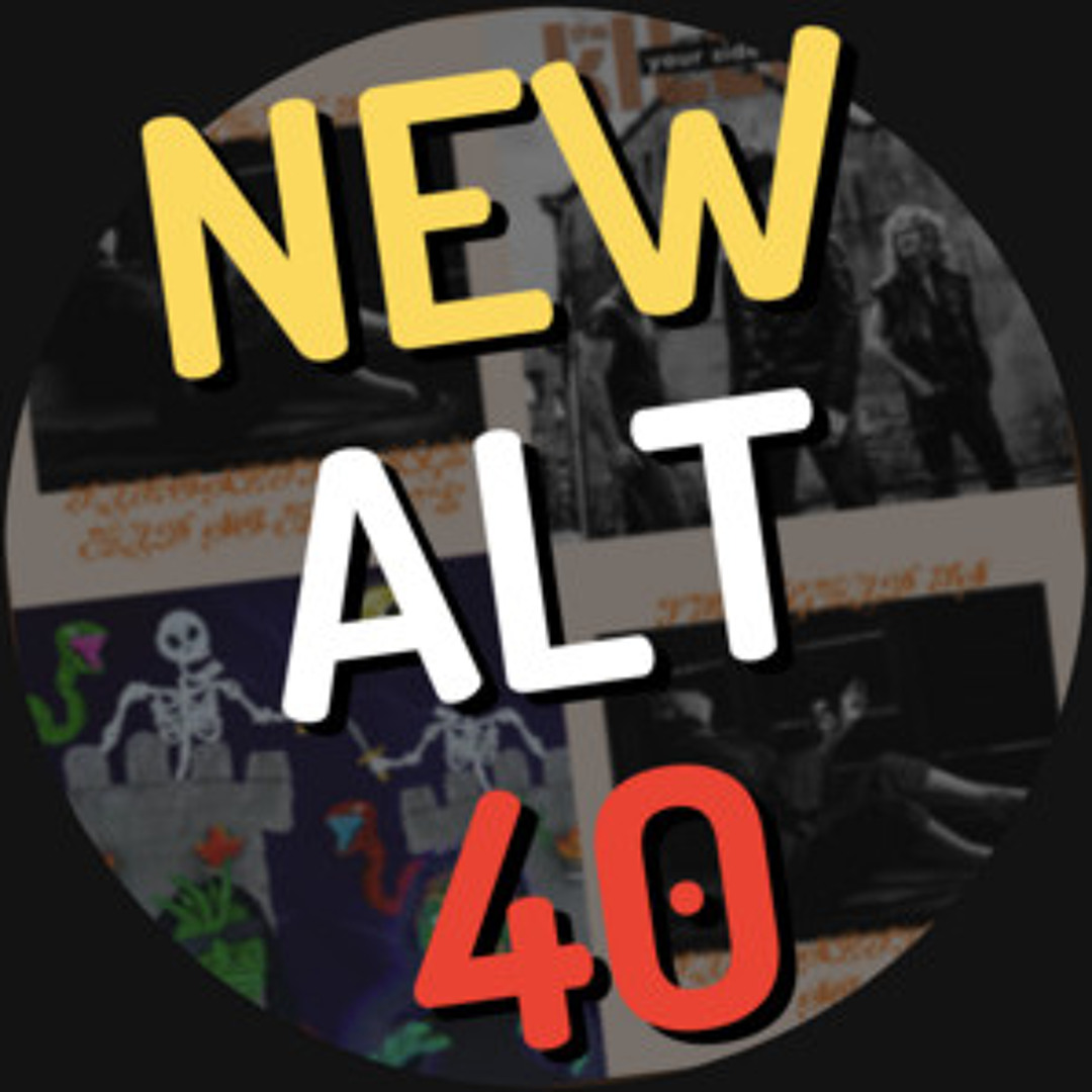 Stream mattfrostuk2000 Listen to New Alternative 40 Chart [Official