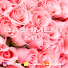 Bashment Mix Vol 6 #FastVsSlow | @DJBroox