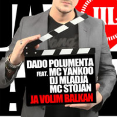 Ja Volim Balkan (feat. MC Yankoo, DJ Mladja & MC Stojan)