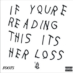 Foots - Her Loss