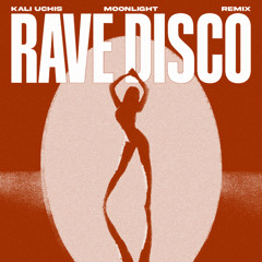 Kali Uchis - Moonlight (Rave Disco Remix)