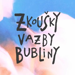 Zkoušky vazby bubliny: teaser