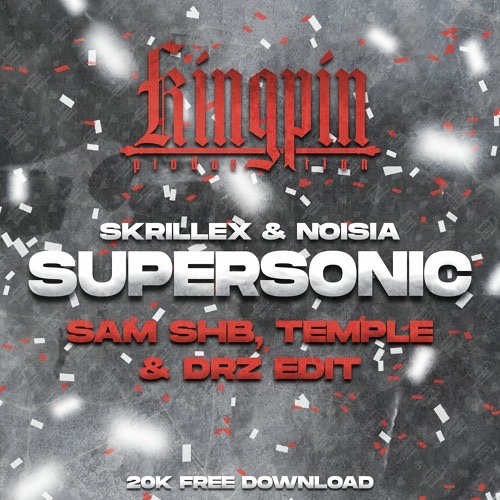 Stream Noisia & Skrillex - Supersonic (Sam SHB, Temple & DRZ Edit) [Clip]  by DNB Spread | Listen online for free on SoundCloud