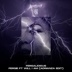 Fergalicious - Fergie Ft. Will I Am (ADRIANZA EDIT)