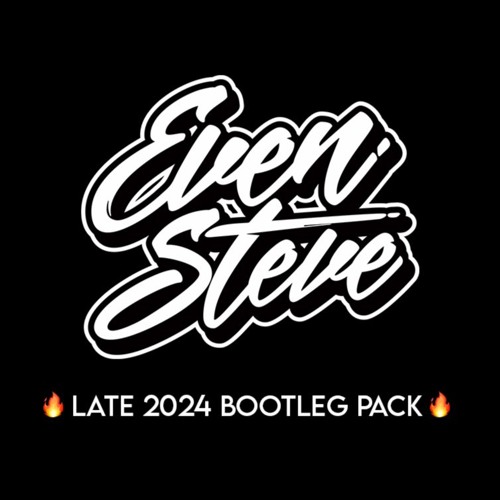 Even Steve Late 2024 Bootleg Pack 🔥