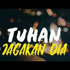 TUHAN JAGAKAN S.S.I [ ALEMALHANDA X JIMMI RCM ] #REQ