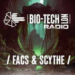The BIO-TECH Radio Show - 07.09.23 - Facs & Scythe