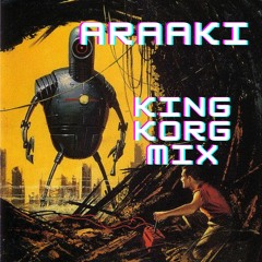 Araaki - King Korg