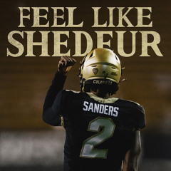 Feel Like Shedeur