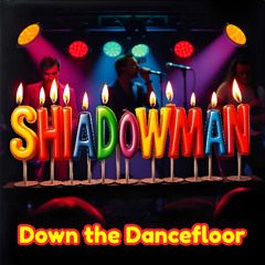 Down the Dancefloor