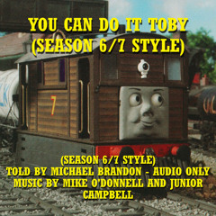 You Can Do It, Toby! - Season 6-7 Style (US dub)