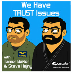 We Have TRUST Issues: Meet the hosts and welcome to the show