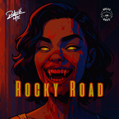 Rocky Road [RADIO EDIT]